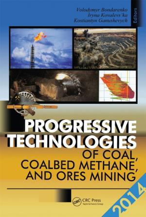 Progressive Technologies of Coal Coalbed Methane and Ores Mining