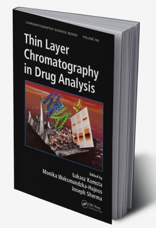 Thin Layer Chromatography in Drug Analysis