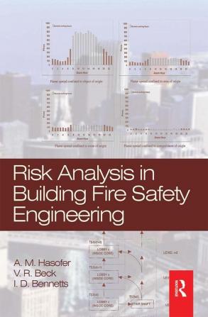 Risk Analysis in Building Fire Safety Engineering