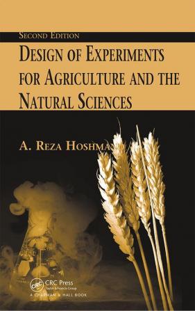 Design of Experiments for Agriculture and the Natural Sciences