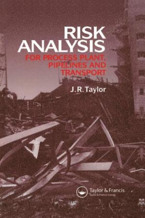 Risk Analysis for Process Plant Pipelines and Transport