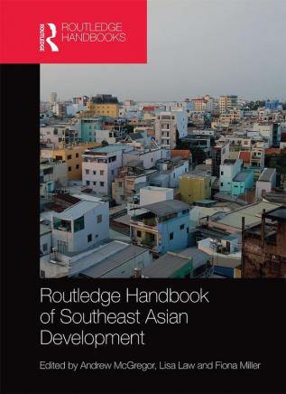 Routledge Handbook of Southeast Asian Development