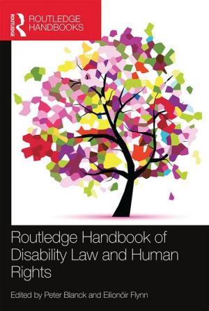 Routledge Handbook of Disability Law and Human Rights