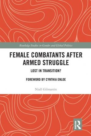 Female Combatants after Armed Struggle