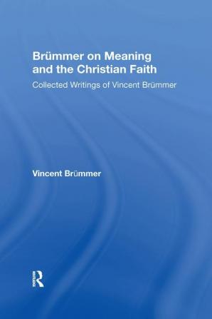 Brümmer on Meaning and the Christian Faith