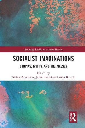 Socialist Imaginations