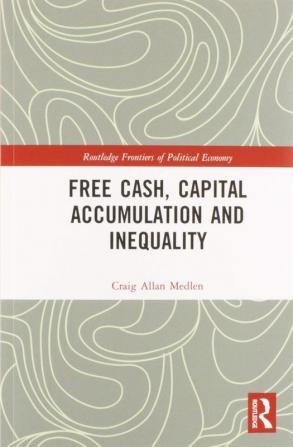 Free Cash Capital Accumulation and Inequality