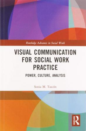 Visual Communication for Social Work Practice