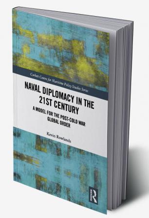 Naval Diplomacy in 21st Century