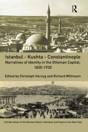 Istanbul - Kushta - Constantinople