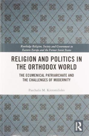 Religion and Politics in the Orthodox World