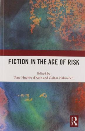 Fiction in the Age of Risk