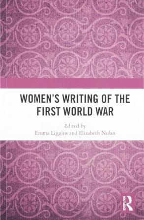 Women's Writing of the First World War