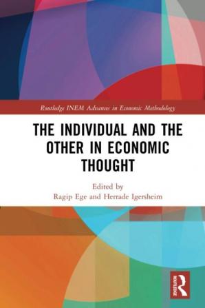 Individual and the Other in Economic Thought