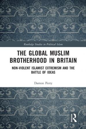 Global Muslim Brotherhood in Britain