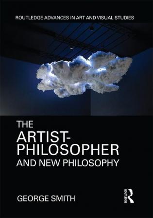 Artist-Philosopher and New Philosophy