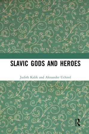 Slavic Gods and Heroes