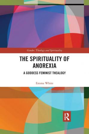 Spirituality of Anorexia