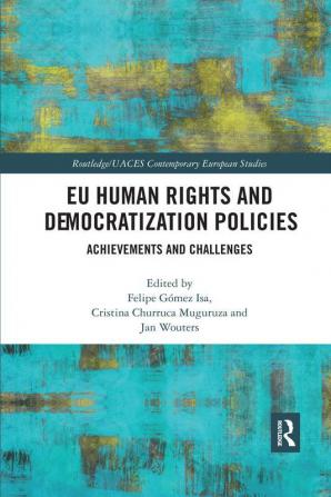 EU Human Rights and Democratization Policies