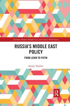 Russia's Middle East Policy