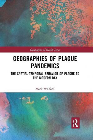 Geographies of Plague Pandemics