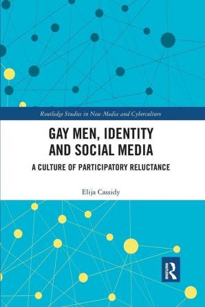 Gay Men Identity and Social Media