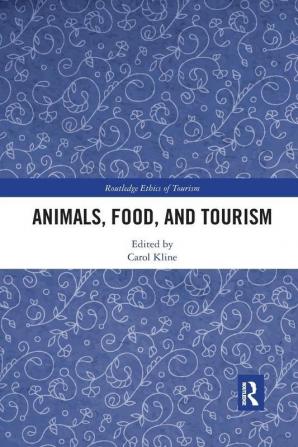 Animals Food and Tourism