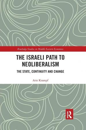 Israeli Path to Neoliberalism