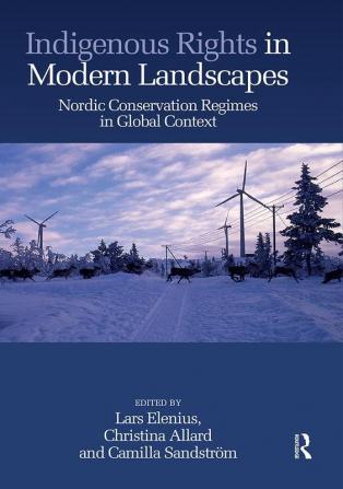 Indigenous Rights in Modern Landscapes