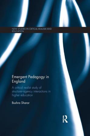 Emergent Pedagogy in England