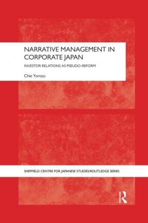 Narrative Management in Corporate Japan