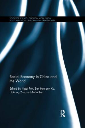 Social Economy in China and the World