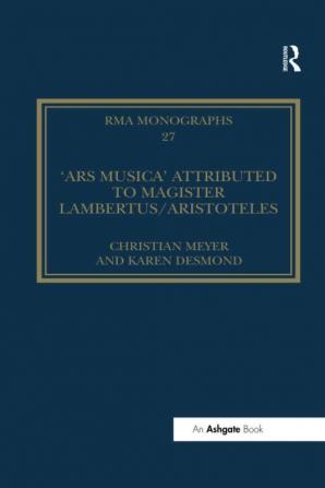 'Ars musica' Attributed to Magister Lambertus/Aristoteles