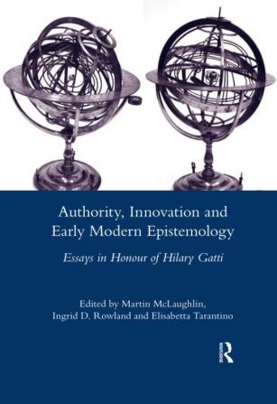 Authority Innovation and Early Modern Epistemology