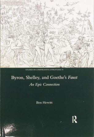 Byron Shelley and Goethe's Faust