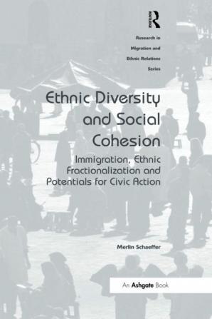 Ethnic Diversity and Social Cohesion