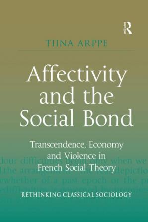 Affectivity and the Social Bond