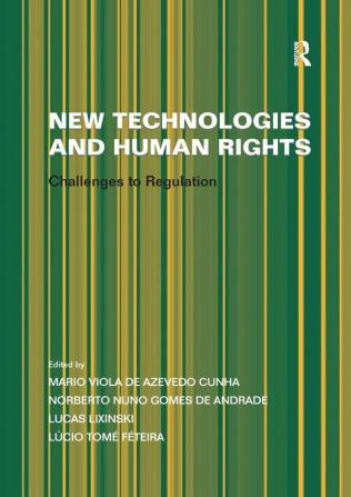 New Technologies and Human Rights