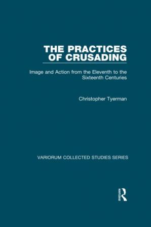 Practices of Crusading