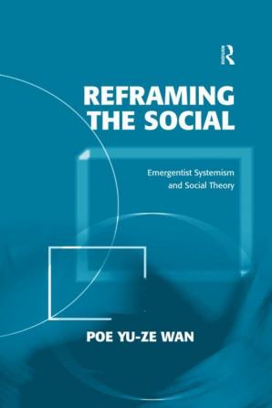 Reframing the Social