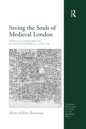 Saving the Souls of Medieval London