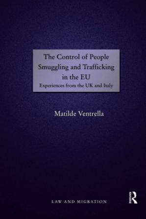 Control of People Smuggling and Trafficking in the EU