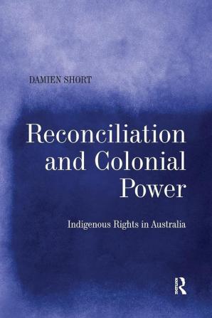 Reconciliation and Colonial Power