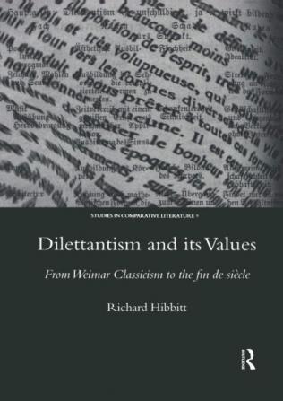 Dilettantism and Its Values