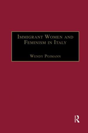 Immigrant Women and Feminism in Italy