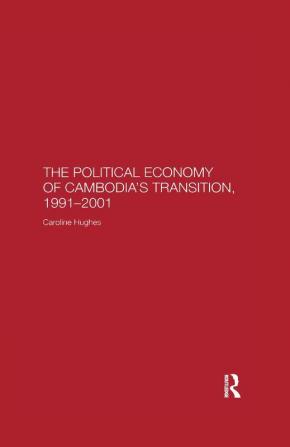 Political Economy of the Cambodian Transition