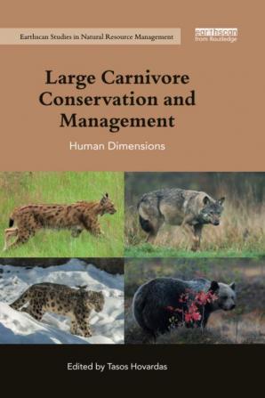 Large Carnivore Conservation and Management