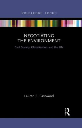 Negotiating the Environment