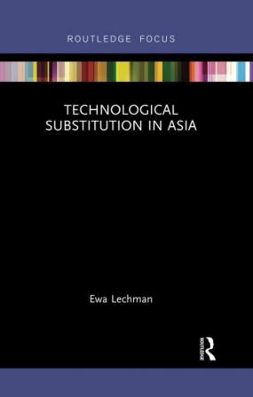 Technological Substitution in Asia