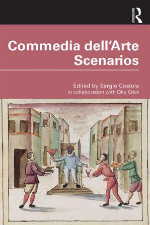 Commedia dell'Arte Scenarios